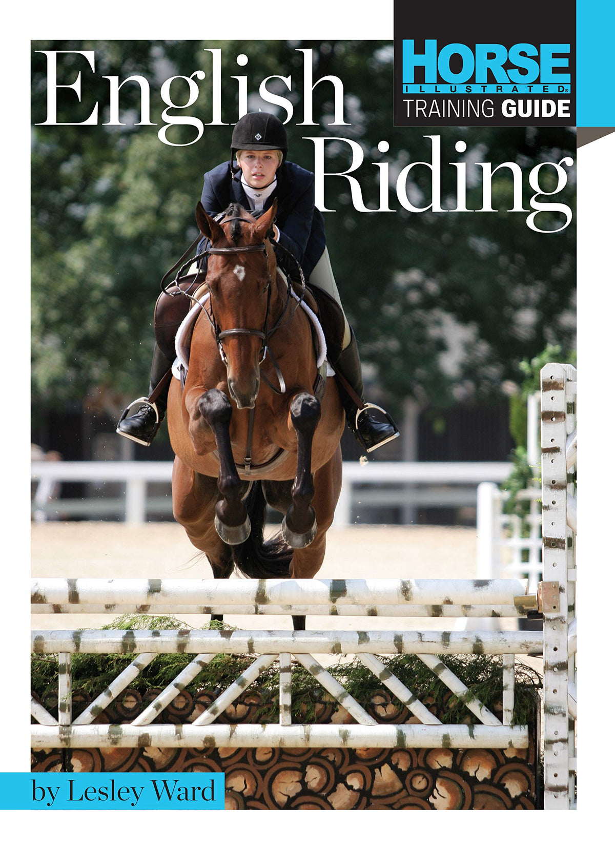 English Riding (CompanionHouse Books) (Horse Illustrated Training Guide)