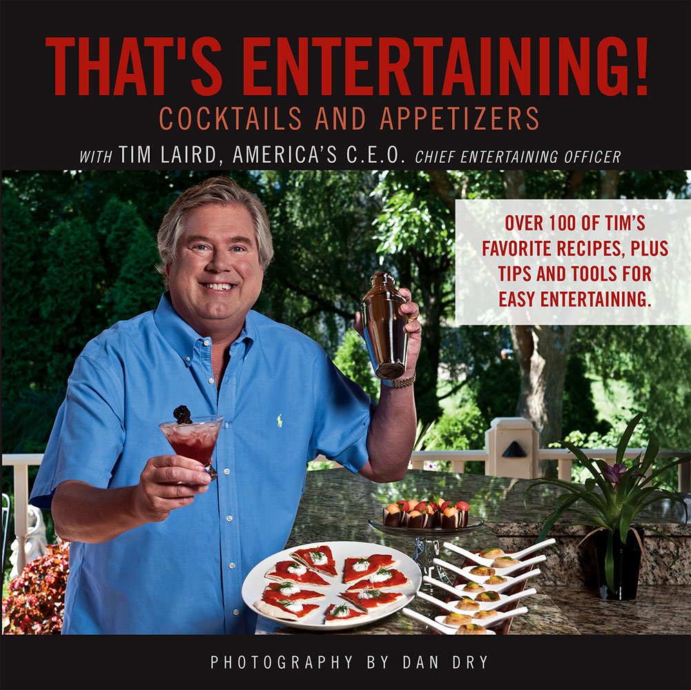 That's Entertaining! Cocktails and Appetizers