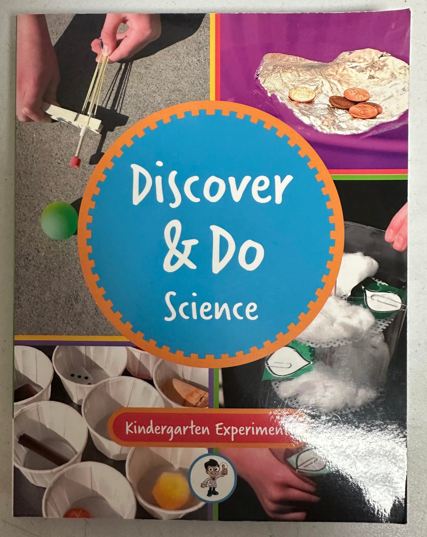 Discover & Do Science: Kindergarten Experiments
