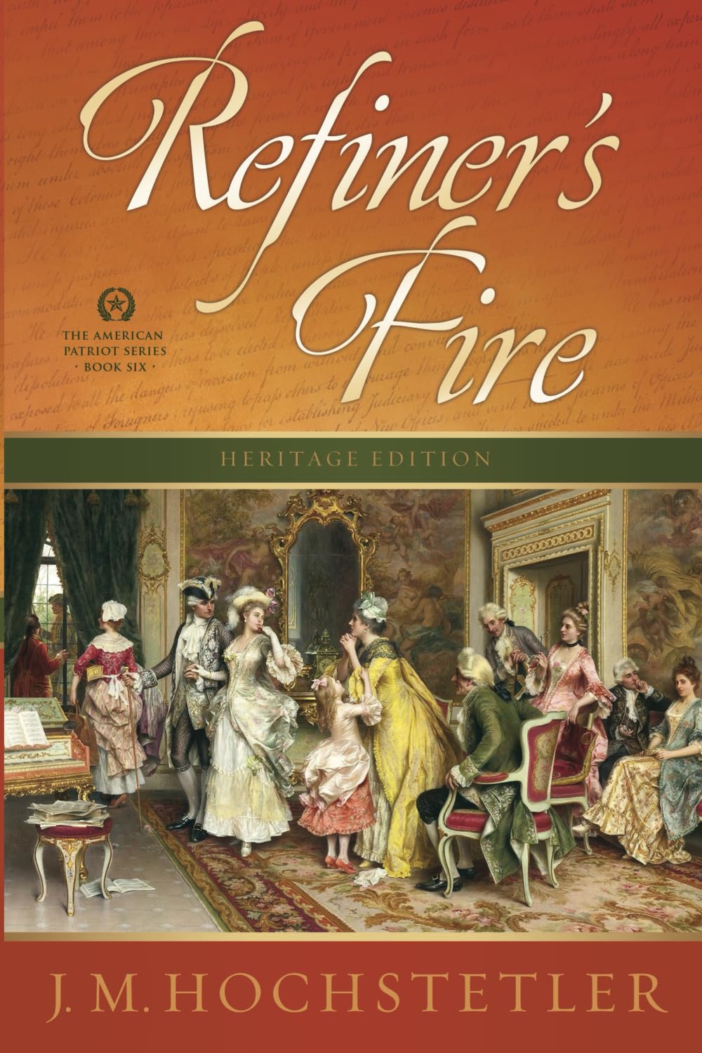 Refiner's Fire (The American Patriot Series)