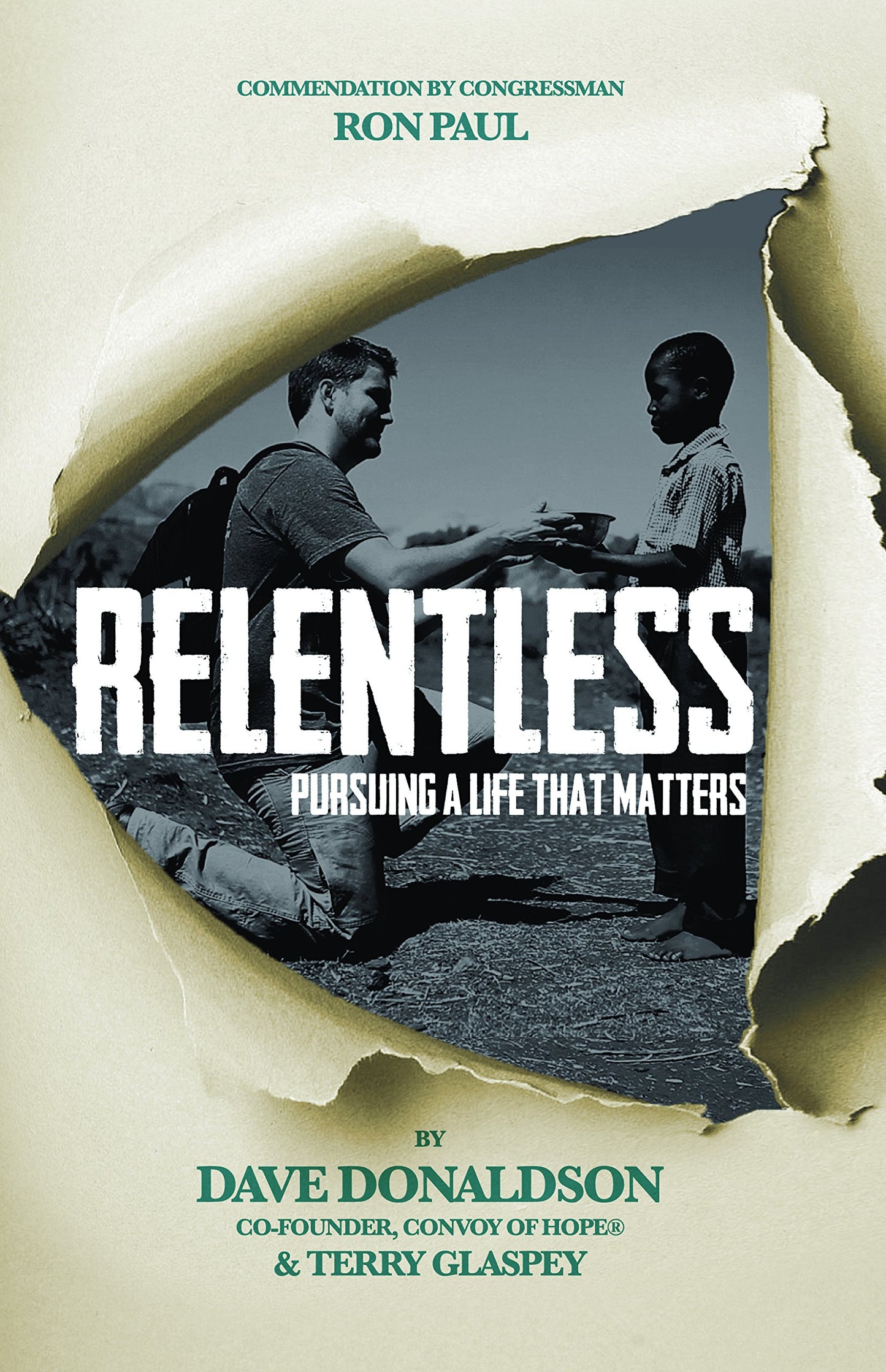 Relentless: Pursuing a Life That Matters