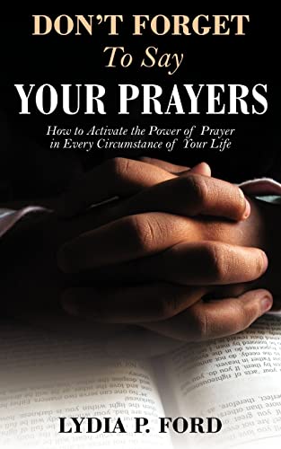 Don't Forget to Say Your Prayers - 6054