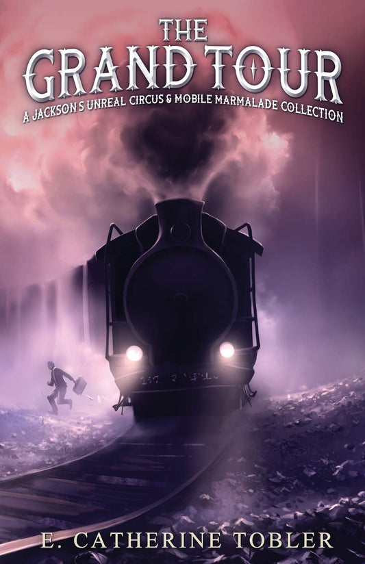 The Grand Tour: A Jackson's Unreal Circus & Marmalade Collection