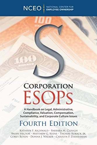S Corporation ESOPs, 4th Ed