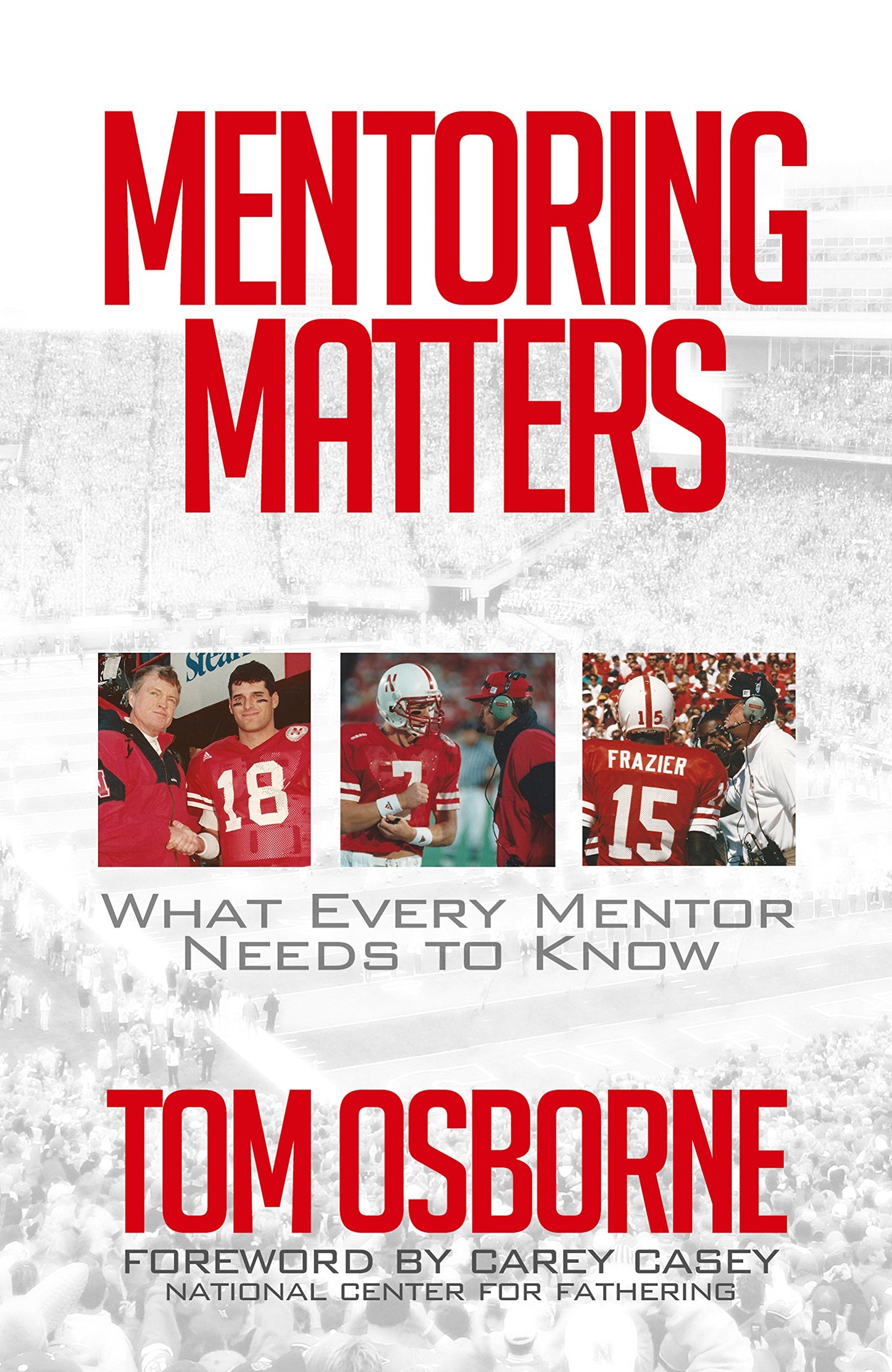 Mentoring Matters: What Every Mentor Needs to Know