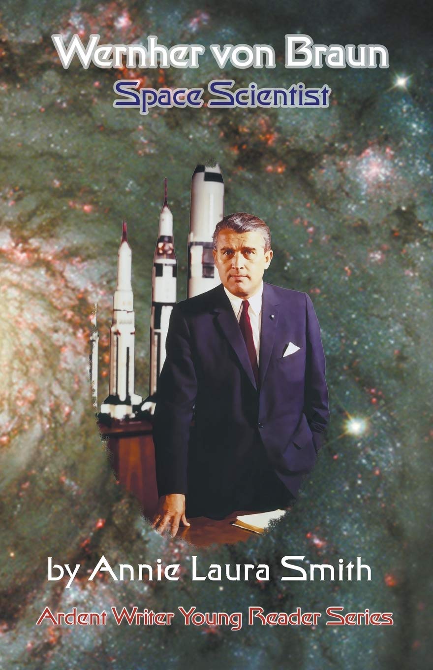 Wernher Von Braun: Space Scientist - 5597