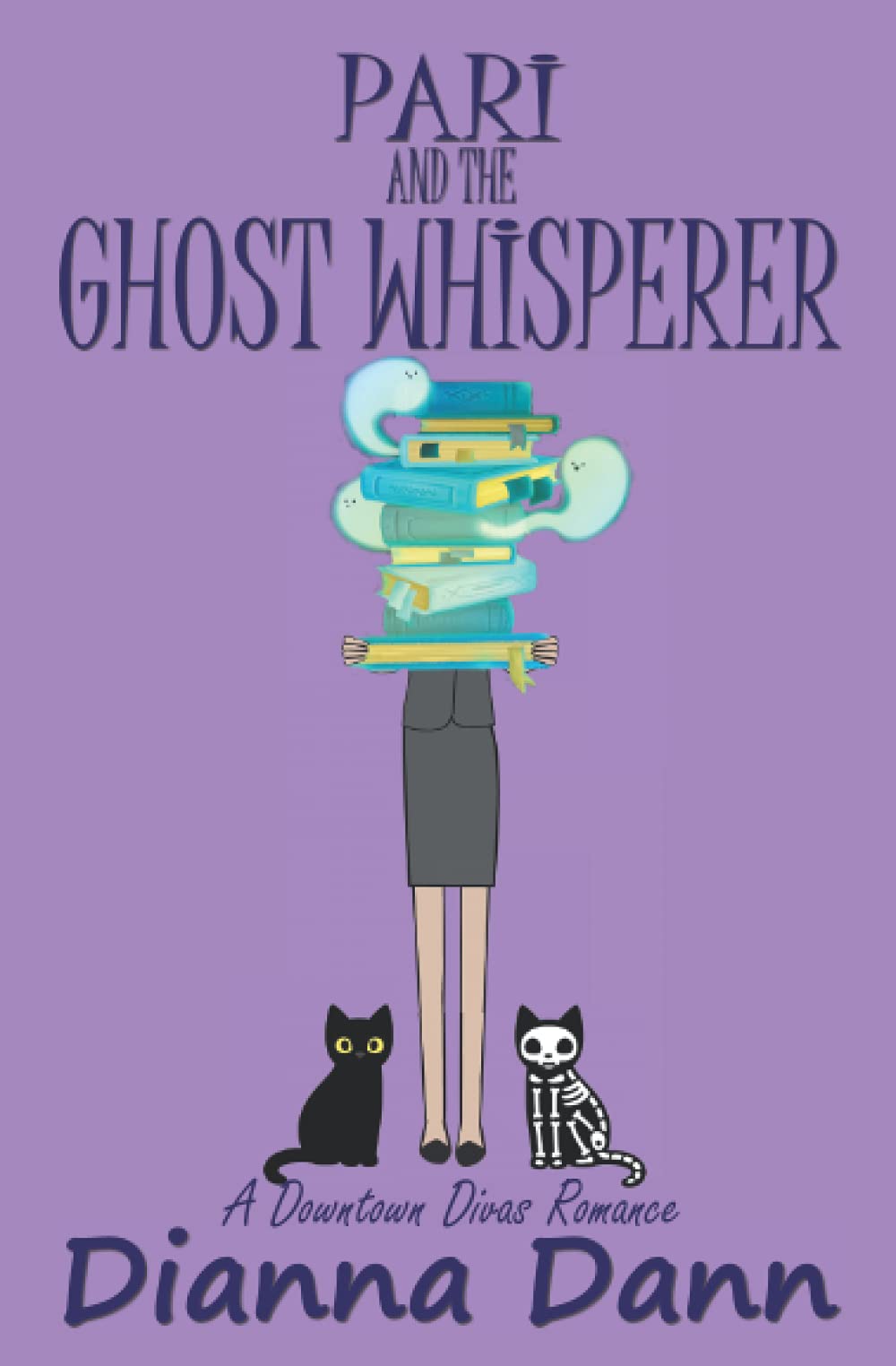 Pari and the Ghost Whisperer (Downtown Divas Romance)