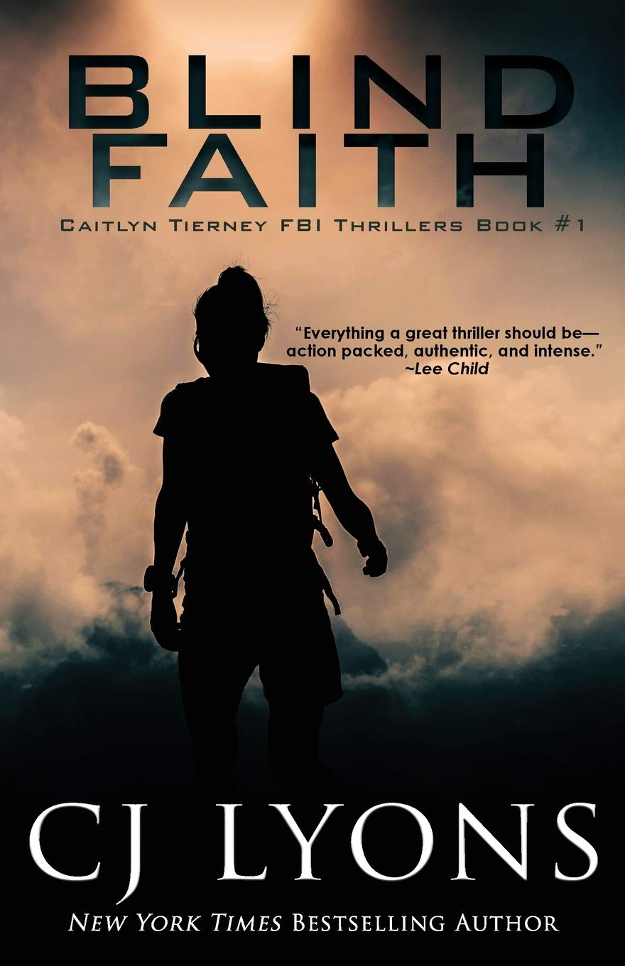 Blind Faith (Caitlyn Tierney FBI Thrillers)