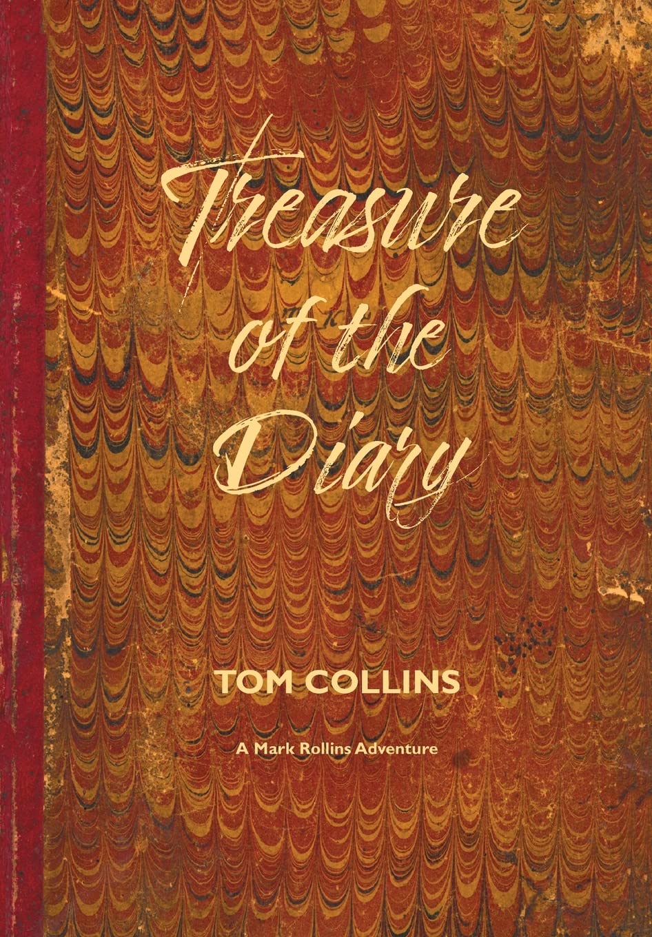 Treasure of the Diary (Mark Rollins Adventures) - 9518