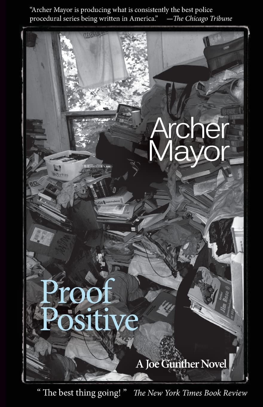 Proof Positive (Joe Gunther Mysteries) - 7097