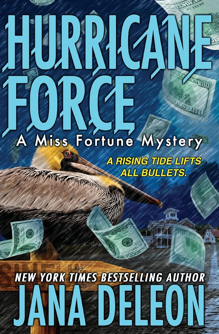 Hurricane Force (Miss Fortune Mysteries)