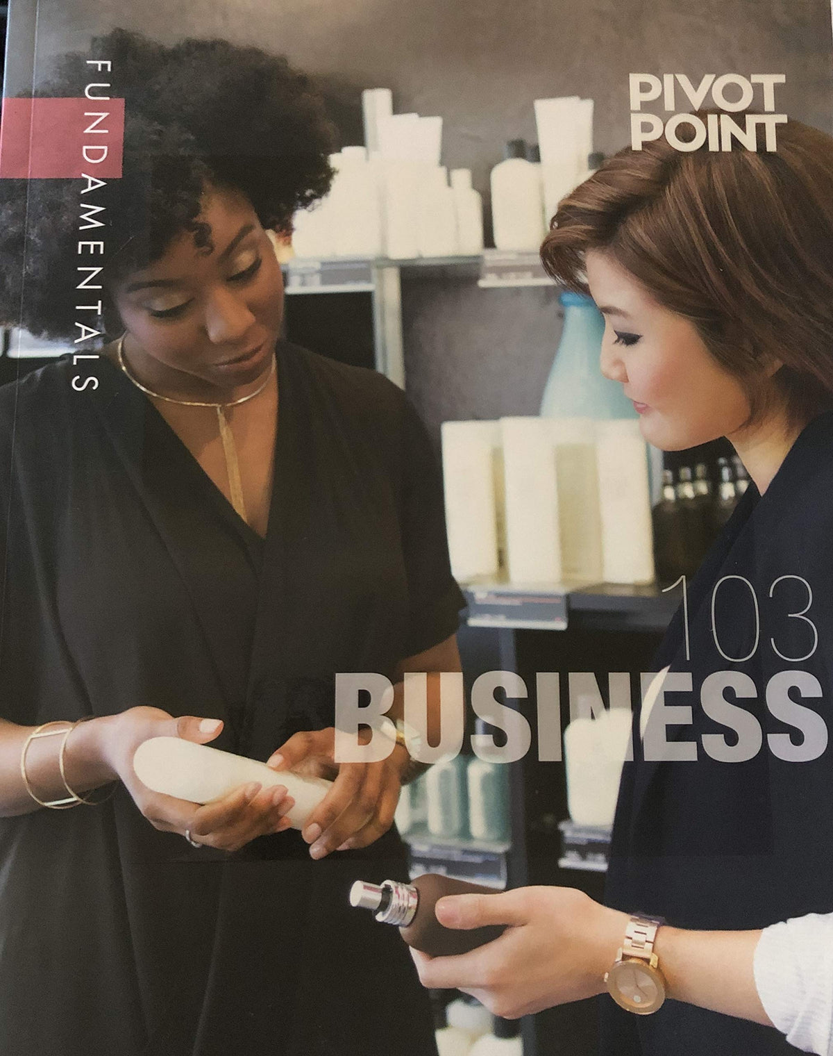 Pivot Point 103 Business Fundementals