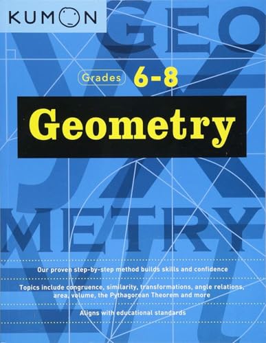 Kumon Geometry-Grades 6-8 (Kumon Middle School Math Workbooks) (Kumon Math Workbooks)