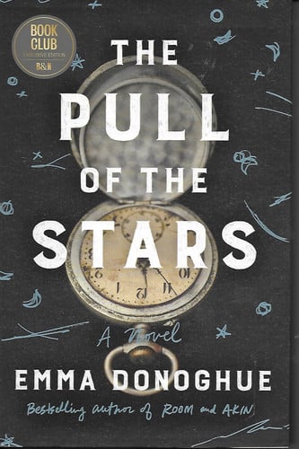 The pull of the stars: a novel