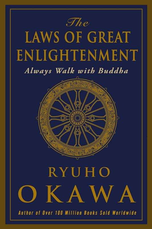 The Laws of Great Enlightenment: Always Walk with Buddha - 3931