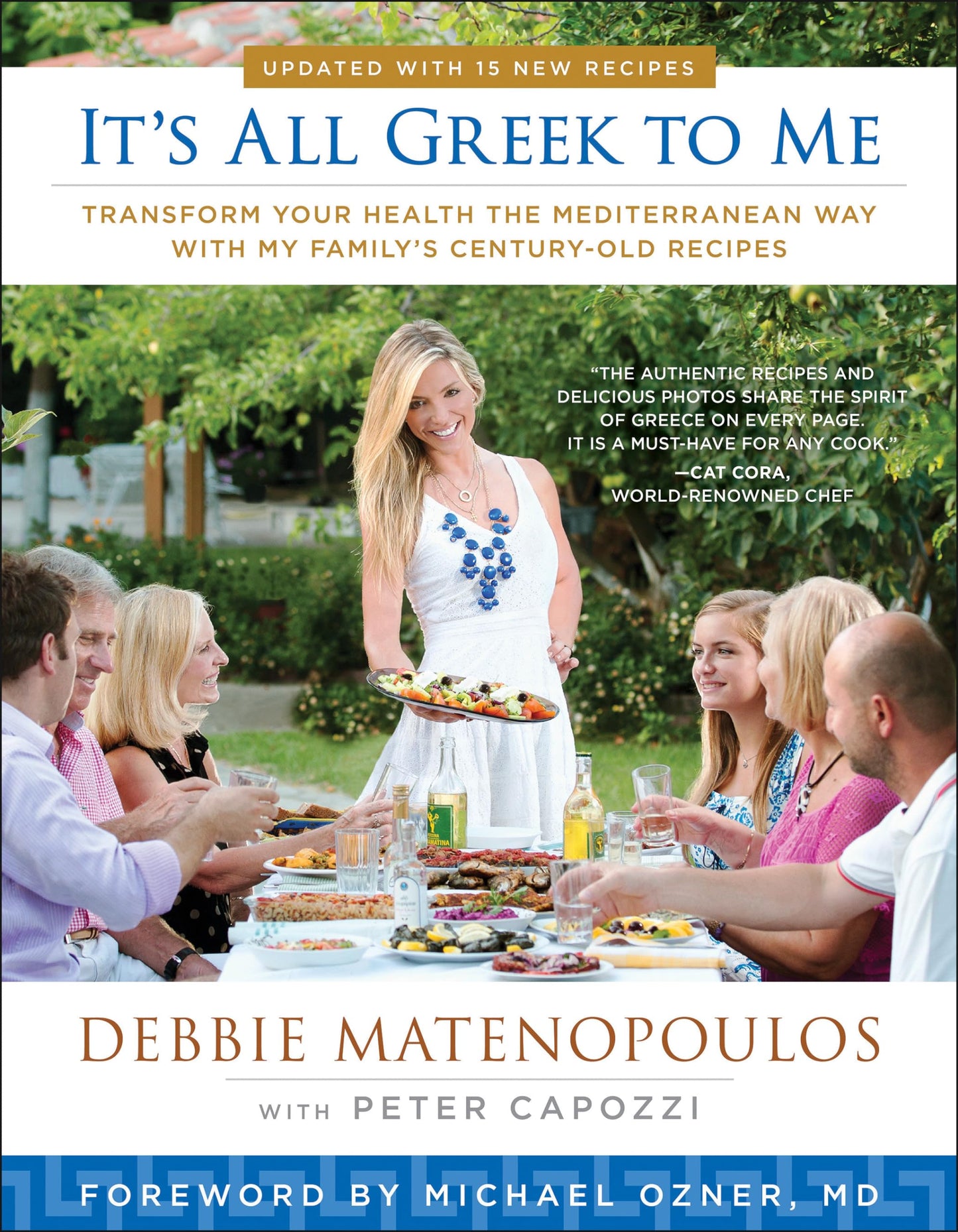 It's All Greek to Me: Transform Your Health the Mediterranean Way with My Family's Century-Old Recipes - 5072
