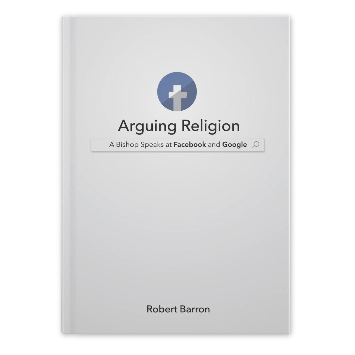 Arguing Religion: A Bishop Speaks at Facebook and Google