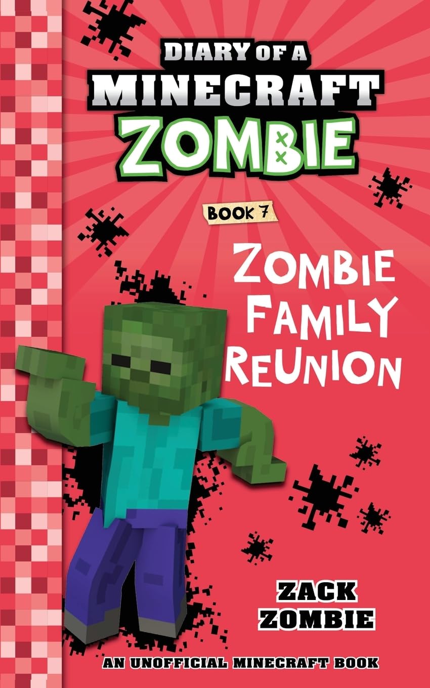 Diary of a Minecraft Zombie Book 7: Zombie Family Reunion - 8752