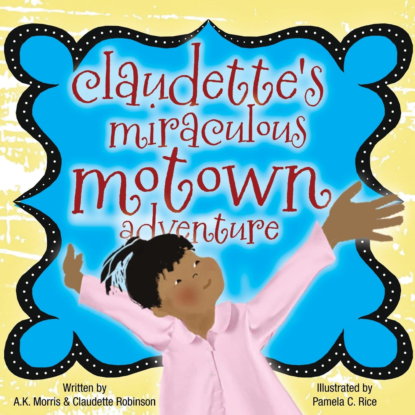 Claudette’s Miraculous Motown Adventure - 9245