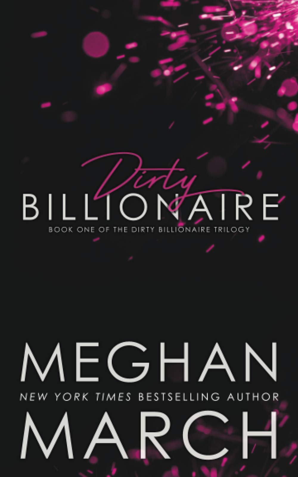 Dirty Billionaire (The Dirty Billionaire Trilogy) - 1551