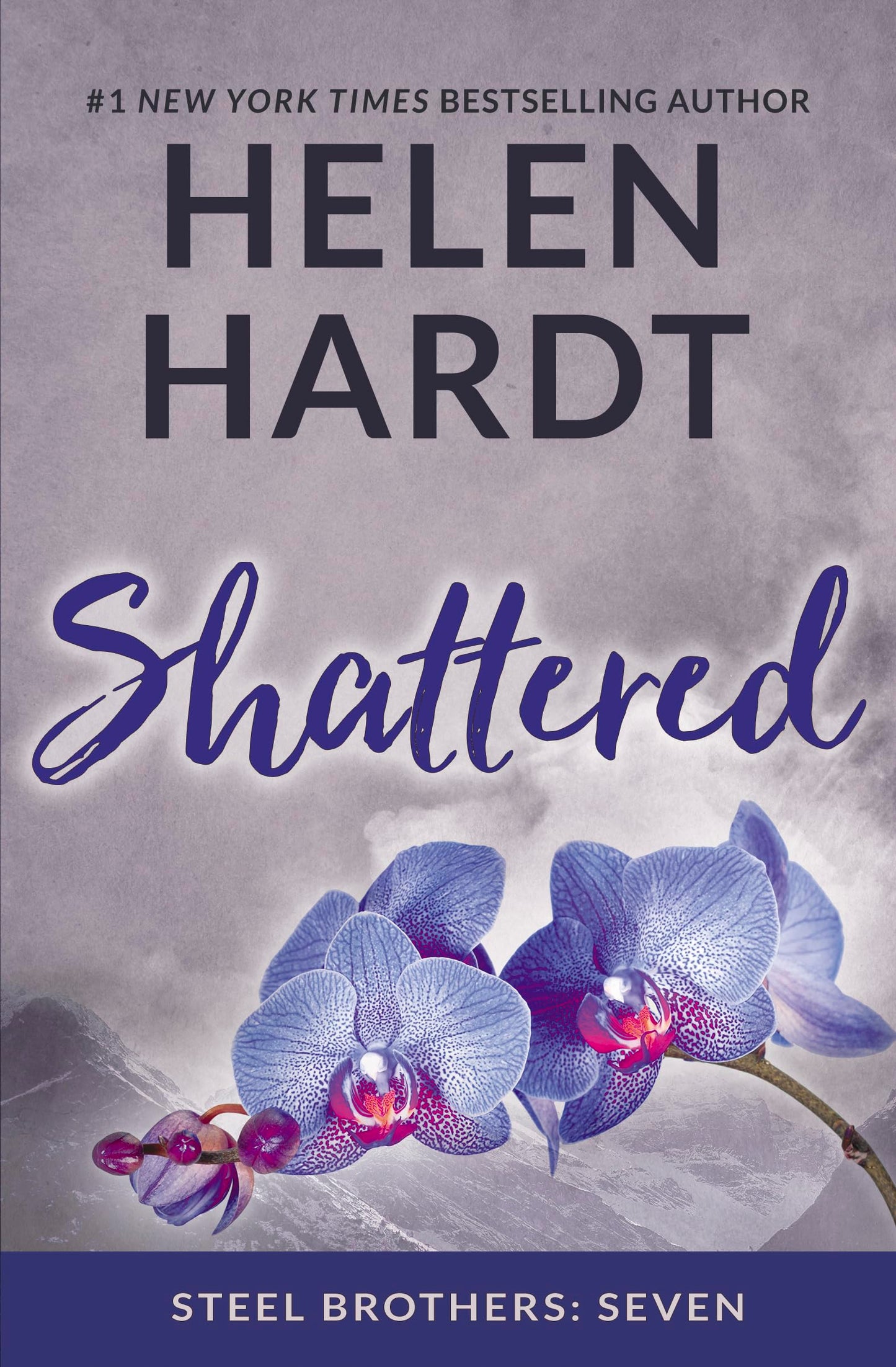 Shattered (7) (Steel Brothers Saga)