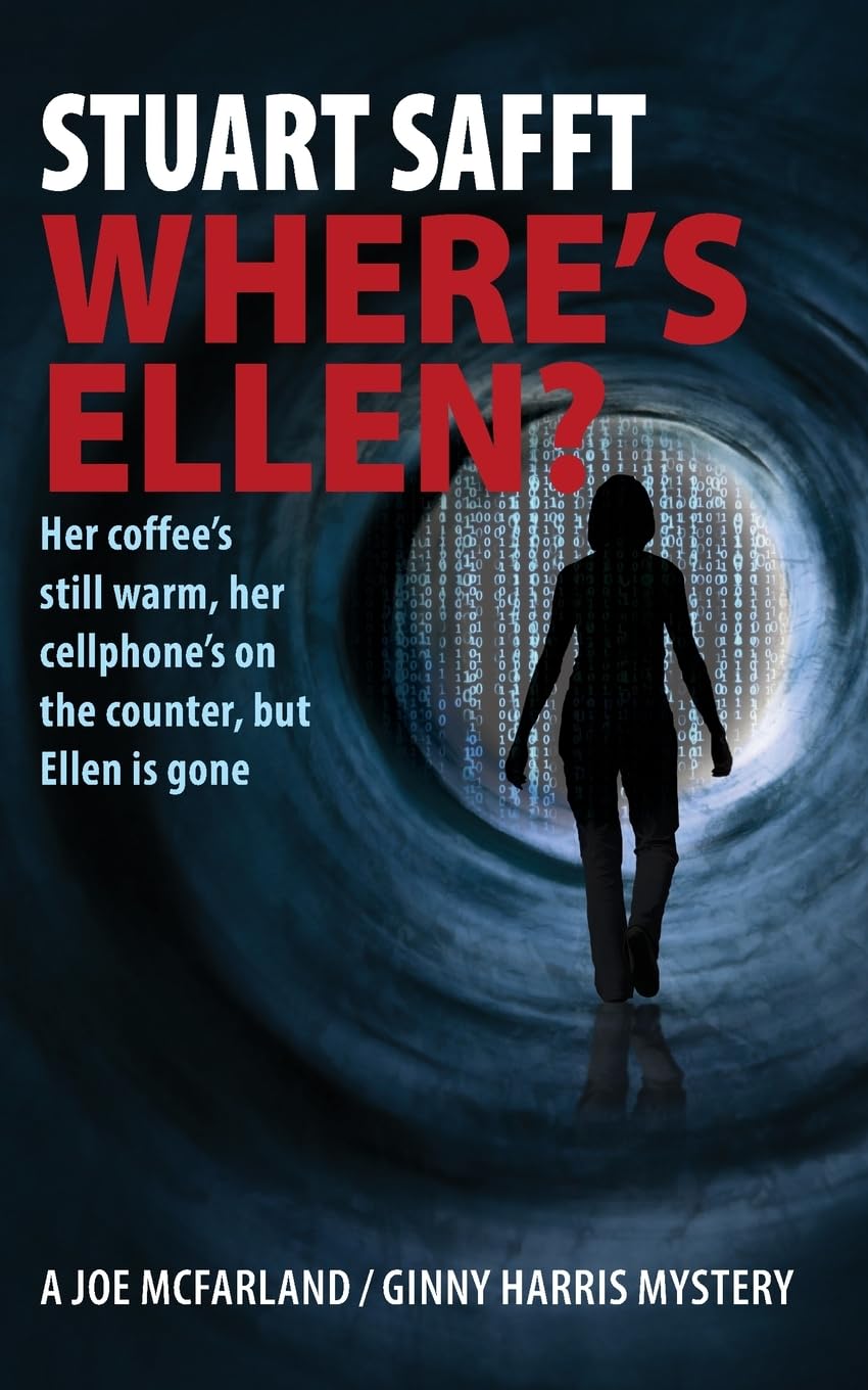 Where's Ellen? (Mystery) (A Joe McFarland -- Ginny Harris Mystery)