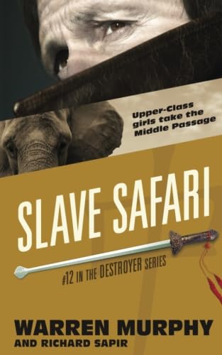 Slave Safari (The Destroyer)