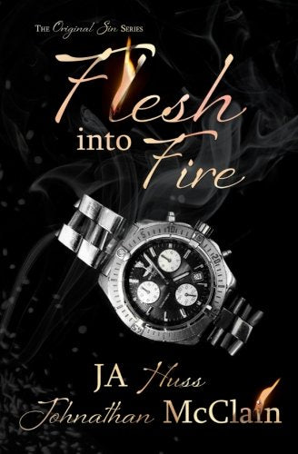 Flesh Into Fire (Original Sin)