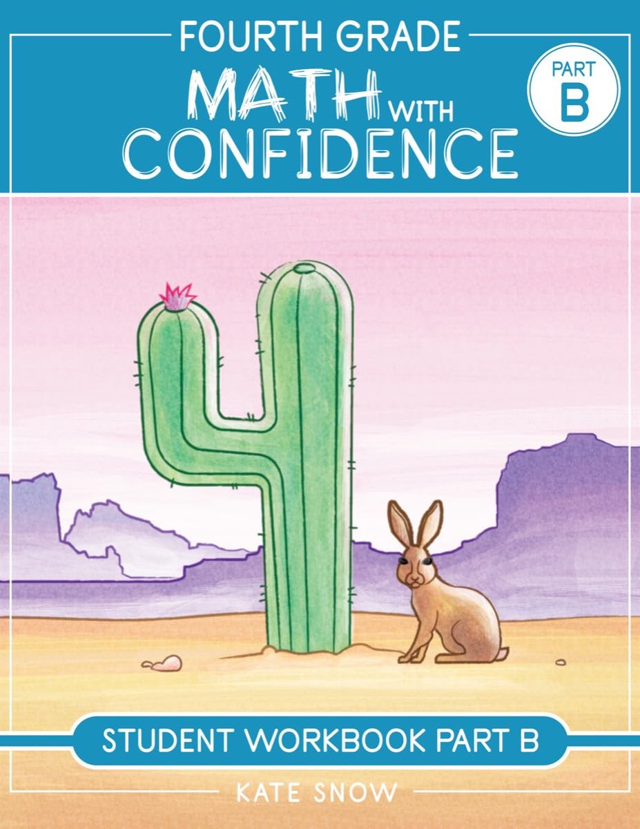 Fourth Grade Math with Confidence Student Workbook B - 1721