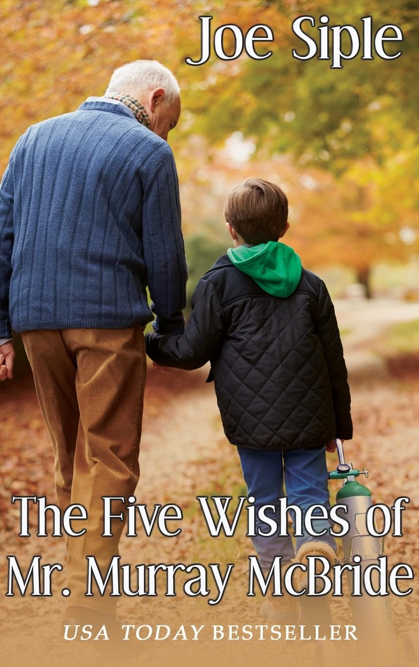 The Five Wishes of Mr. Murray McBride - 7318