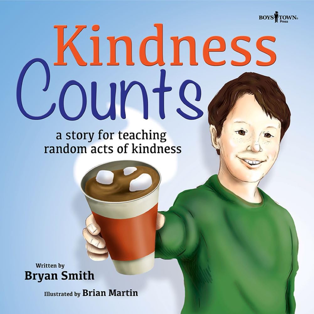 Kindness Counts: A Story for Teaching Random Acts of Kindness (Without Limits)