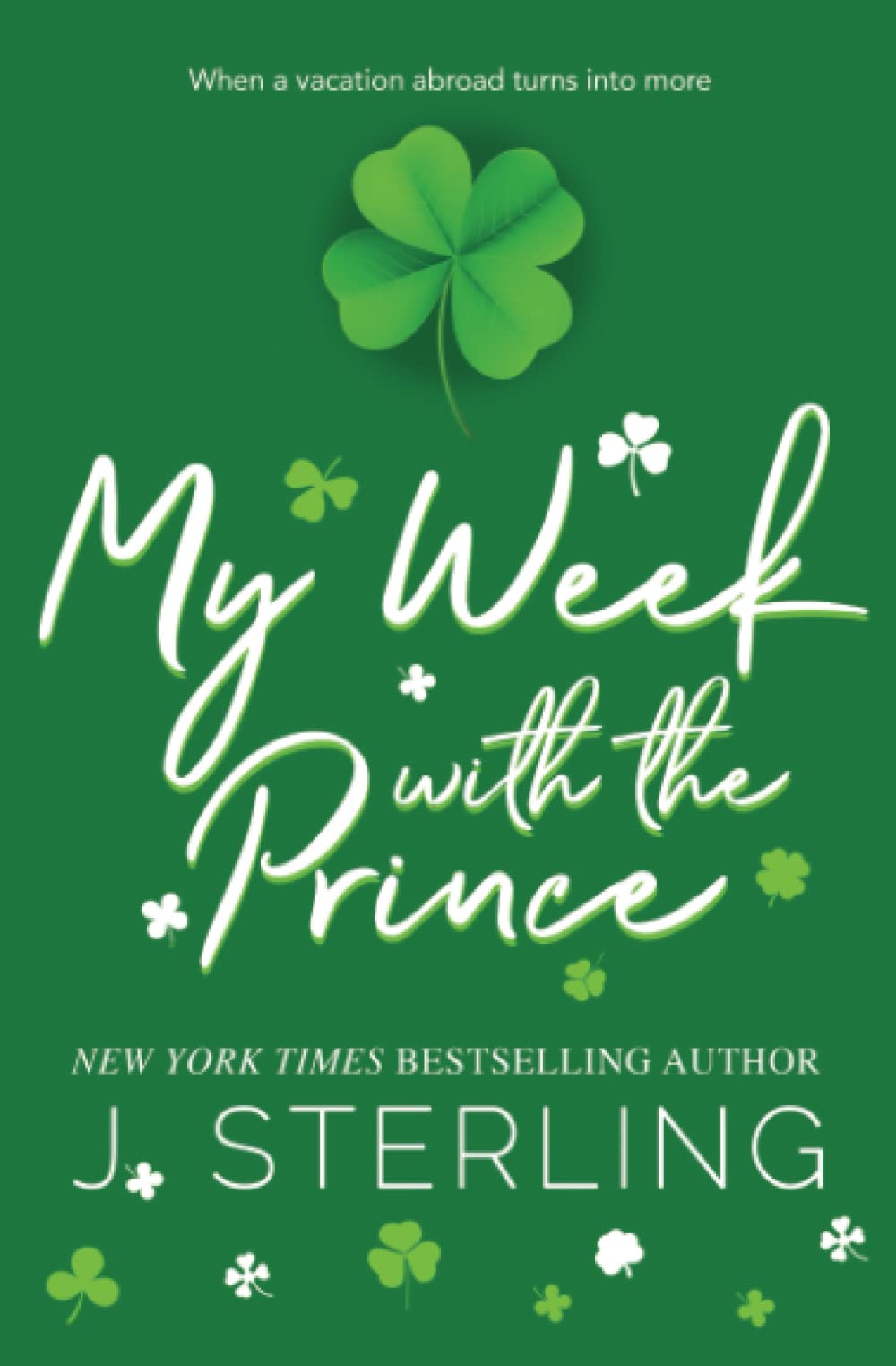 My Week with the Prince (Fun For the Holidays)