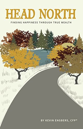 Head North: Finding Happiness Through True Wealth