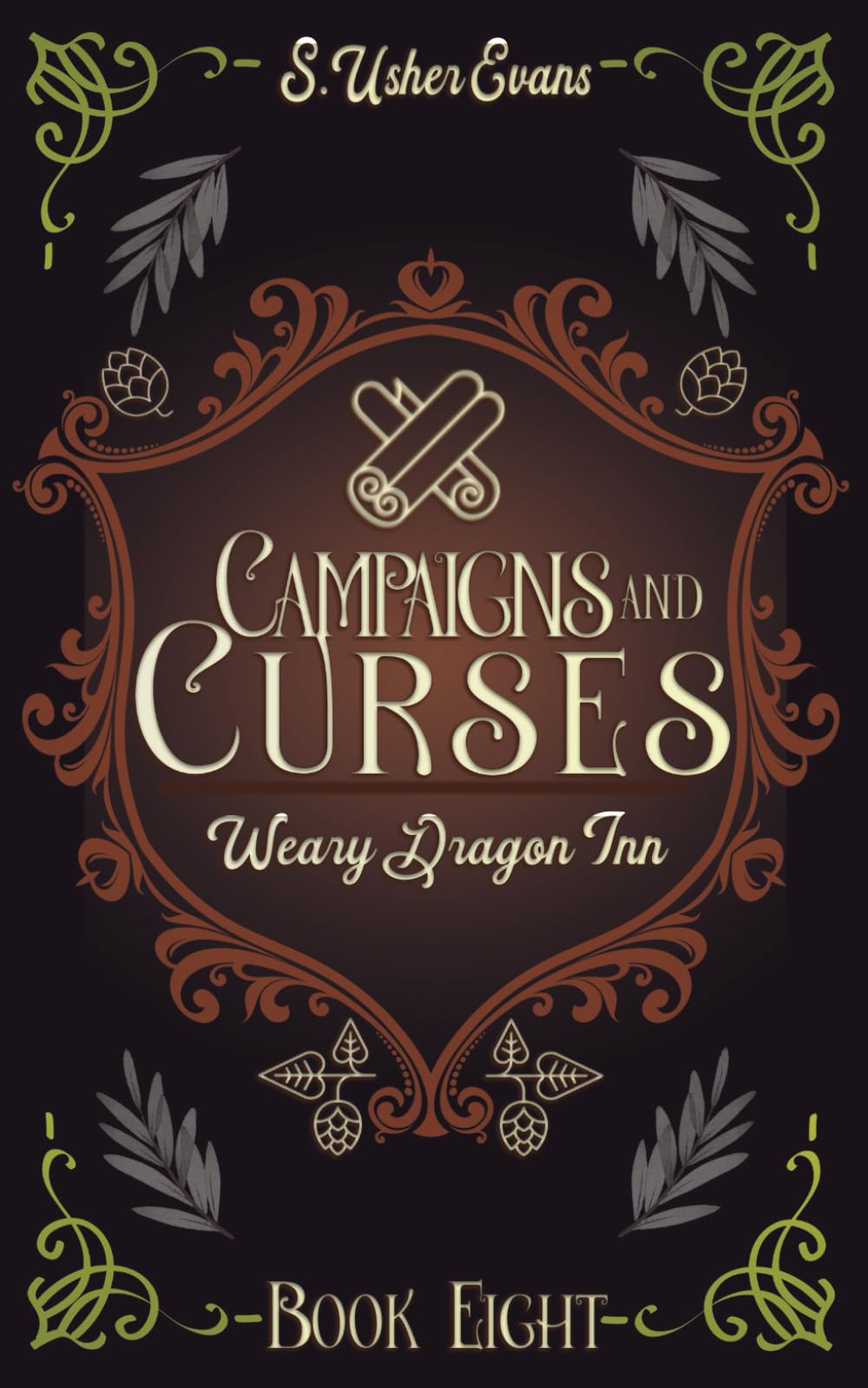 Campaigns and Curses: A Cozy Fantasy Novel (The Weary Dragon Inn)