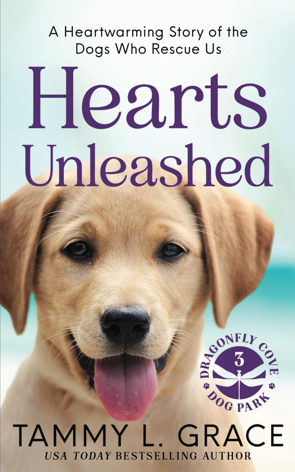 Hearts Unleashed: A Heartwarming Story of the Dogs Who Rescue Us - 5461