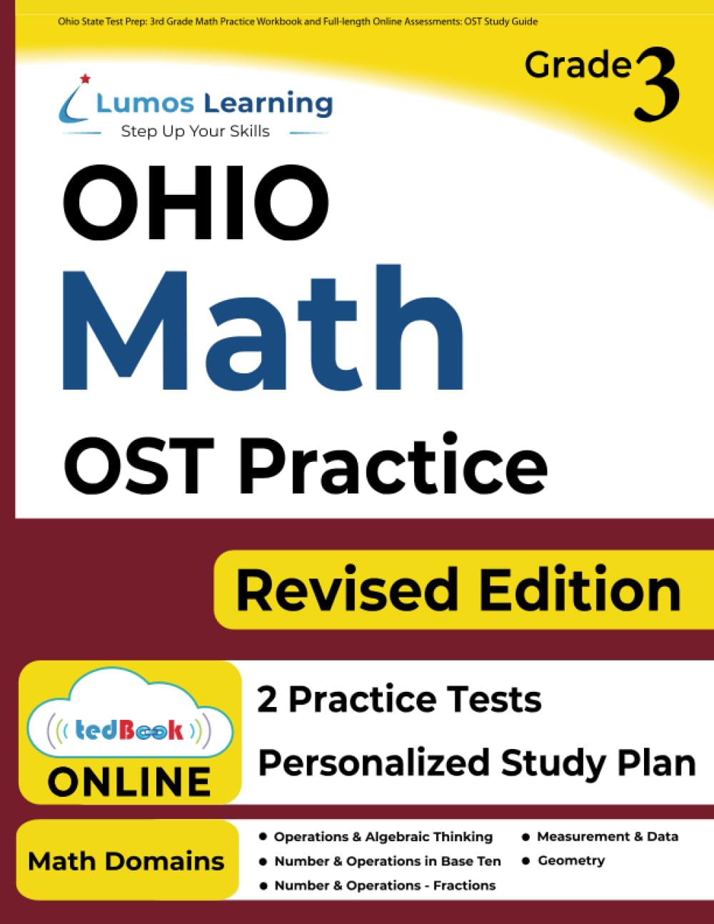 Ohio State Test Prep: 3rd Grade Math Practice Workbook and Full-length Online Assessments: OST Study Guide - 8644