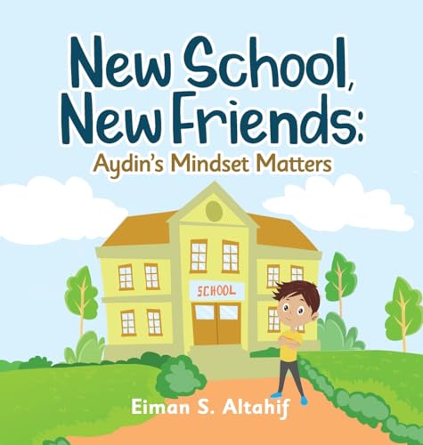 New School, New Friends: Aydin's Mindset Matters