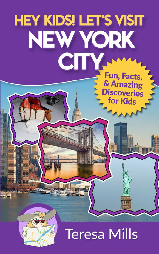 Hey Kids! Let's Visit New York City: Fun Facts and Amazing Discoveries for Kids - 3644
