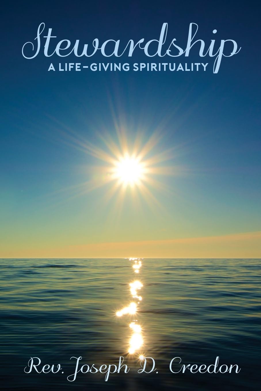 Stewardship: A Life-Giving Spirituality - 131