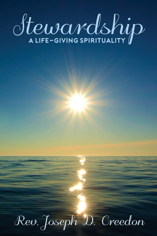 Stewardship: A Life-Giving Spirituality - 3978
