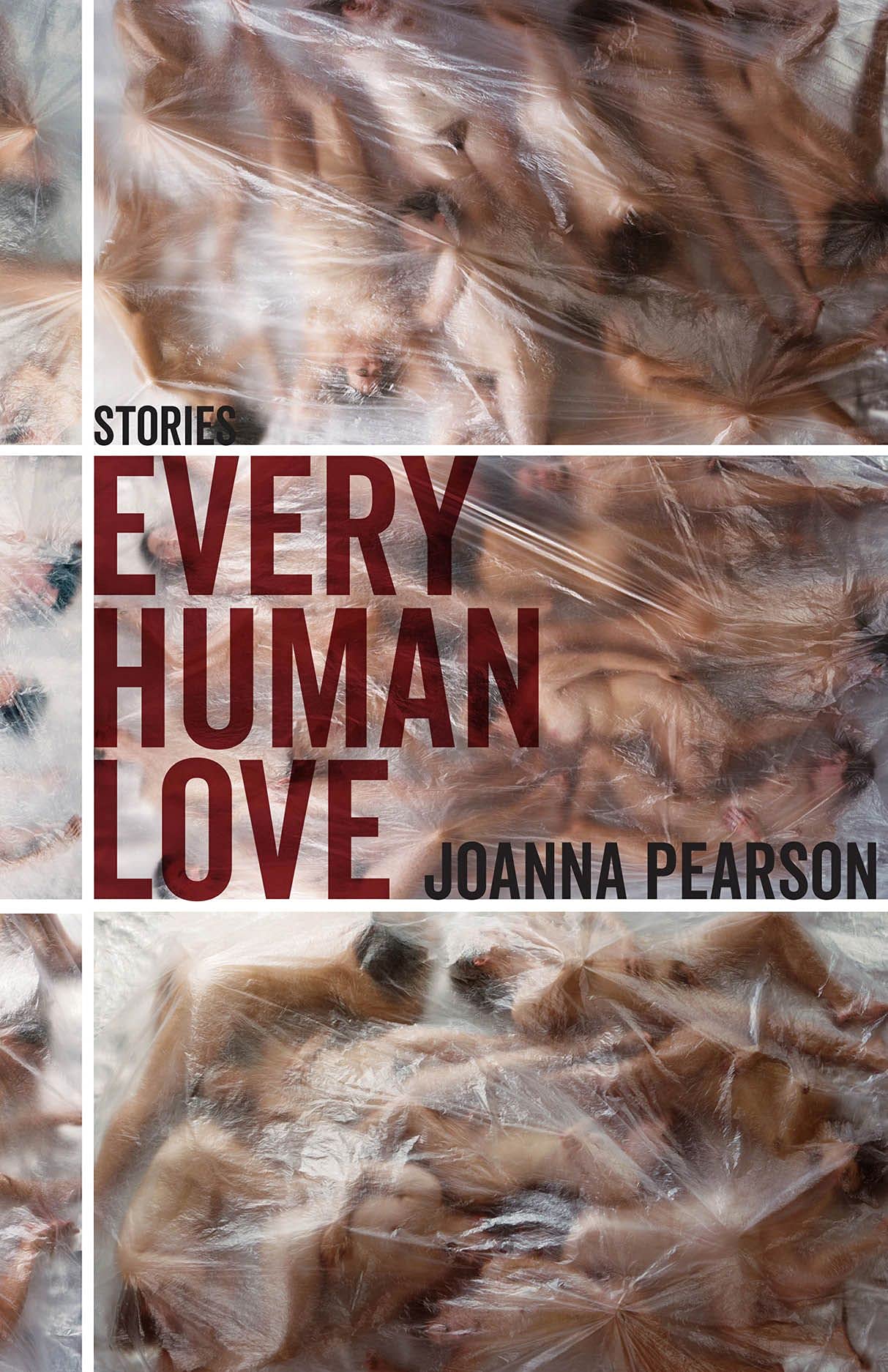 Every Human Love: Stories - 7333