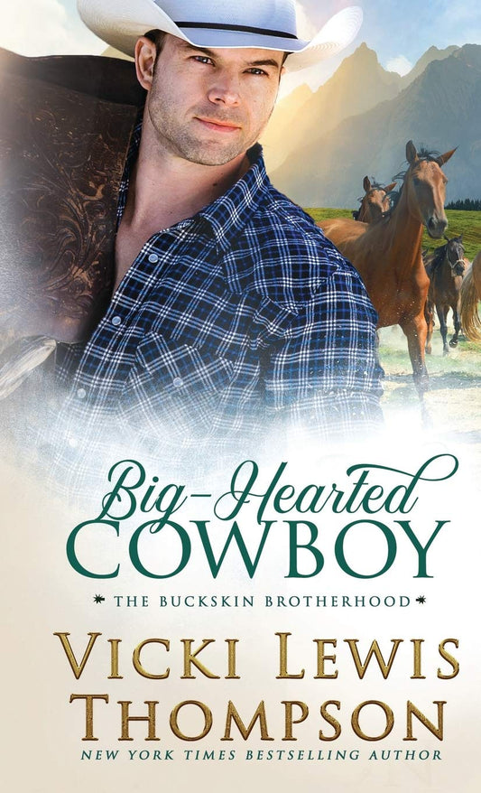Big-Hearted Cowboy (The Buckskin Brotherhood) - 857