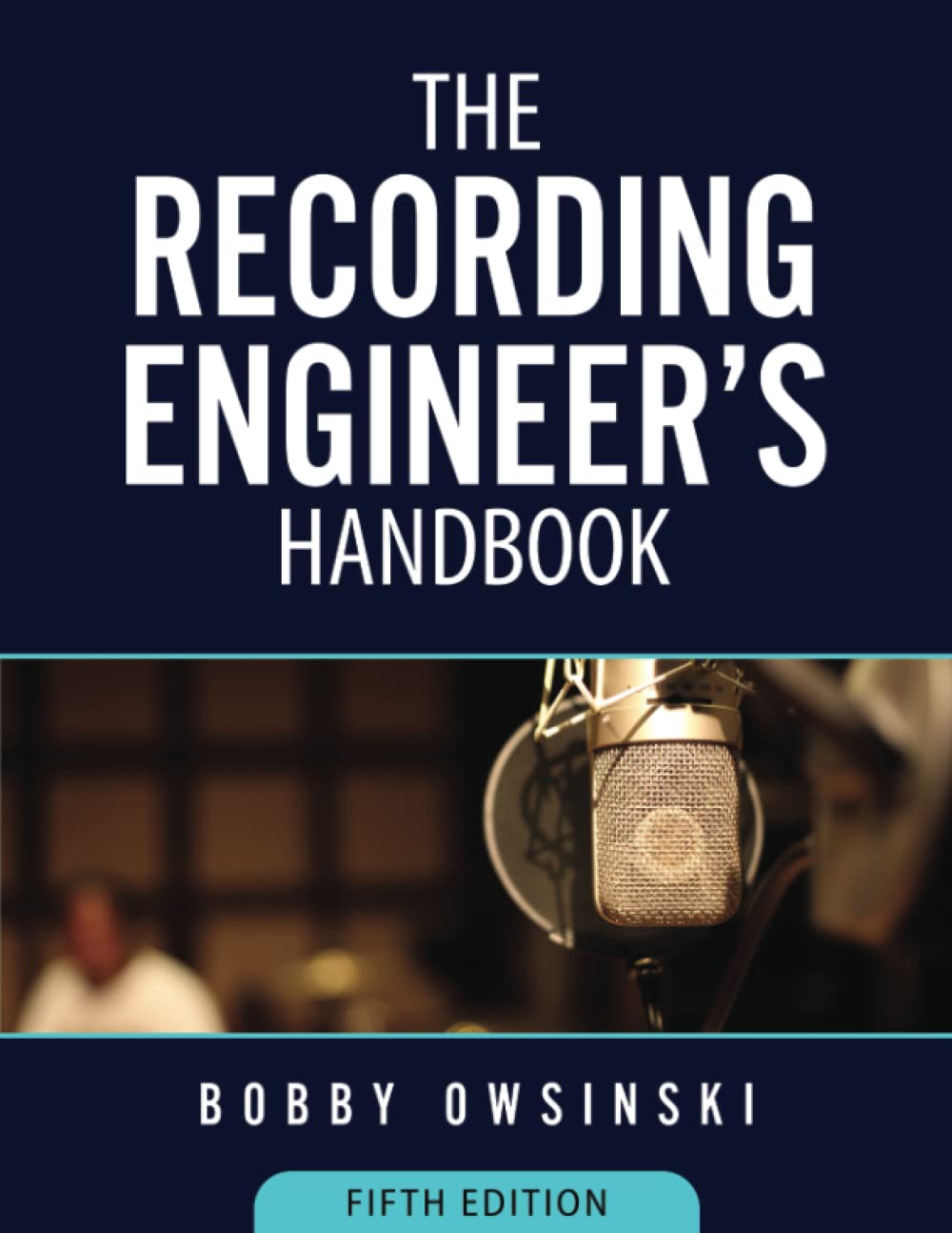 The Recording Engineer's Handbook 5th Edition - 2665