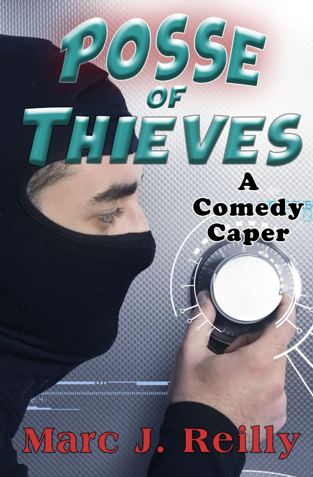 Posse of Thieves (The Tinman Series) - 2960