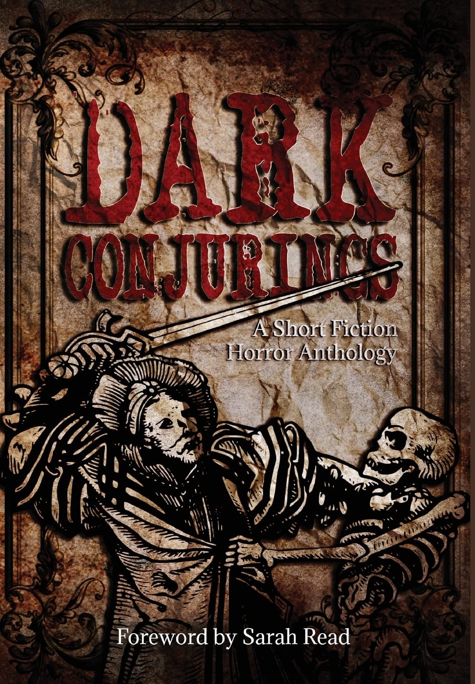 Dark Conjurings (Hardcover Library Edition): A Short Fiction Horror Anthology