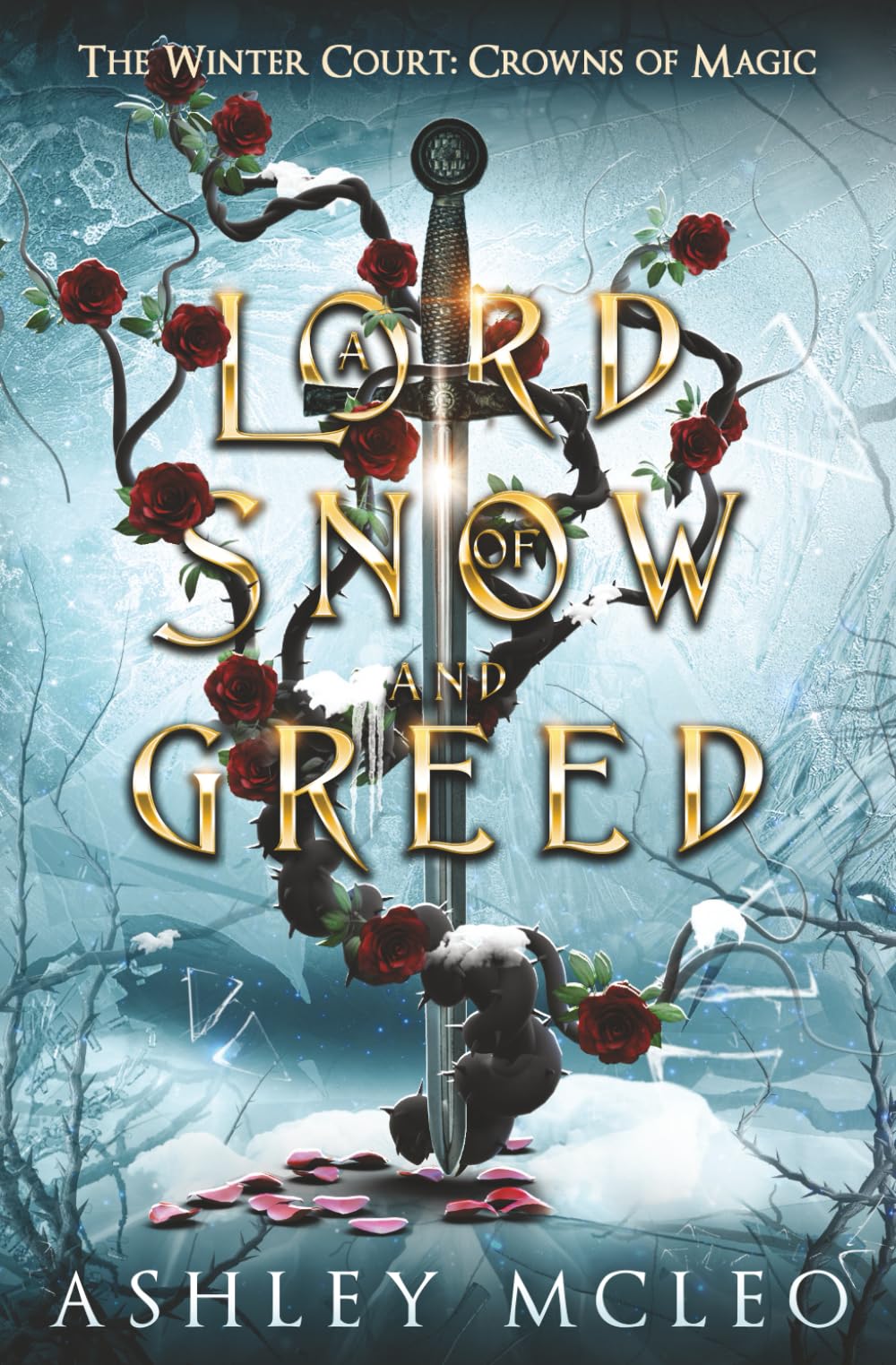 A Lord of Snow and Greed: Crowns of Magic Universe (The Winter Court Series) - 8038