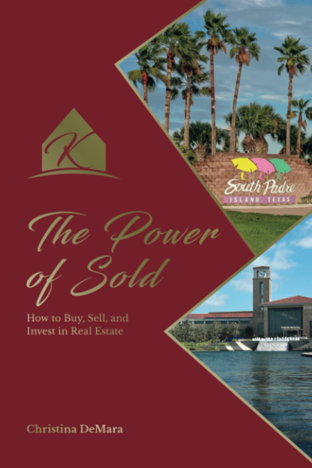 The Power of Sold: How to Buy, Sell, and Invest in Real Estate - 4614