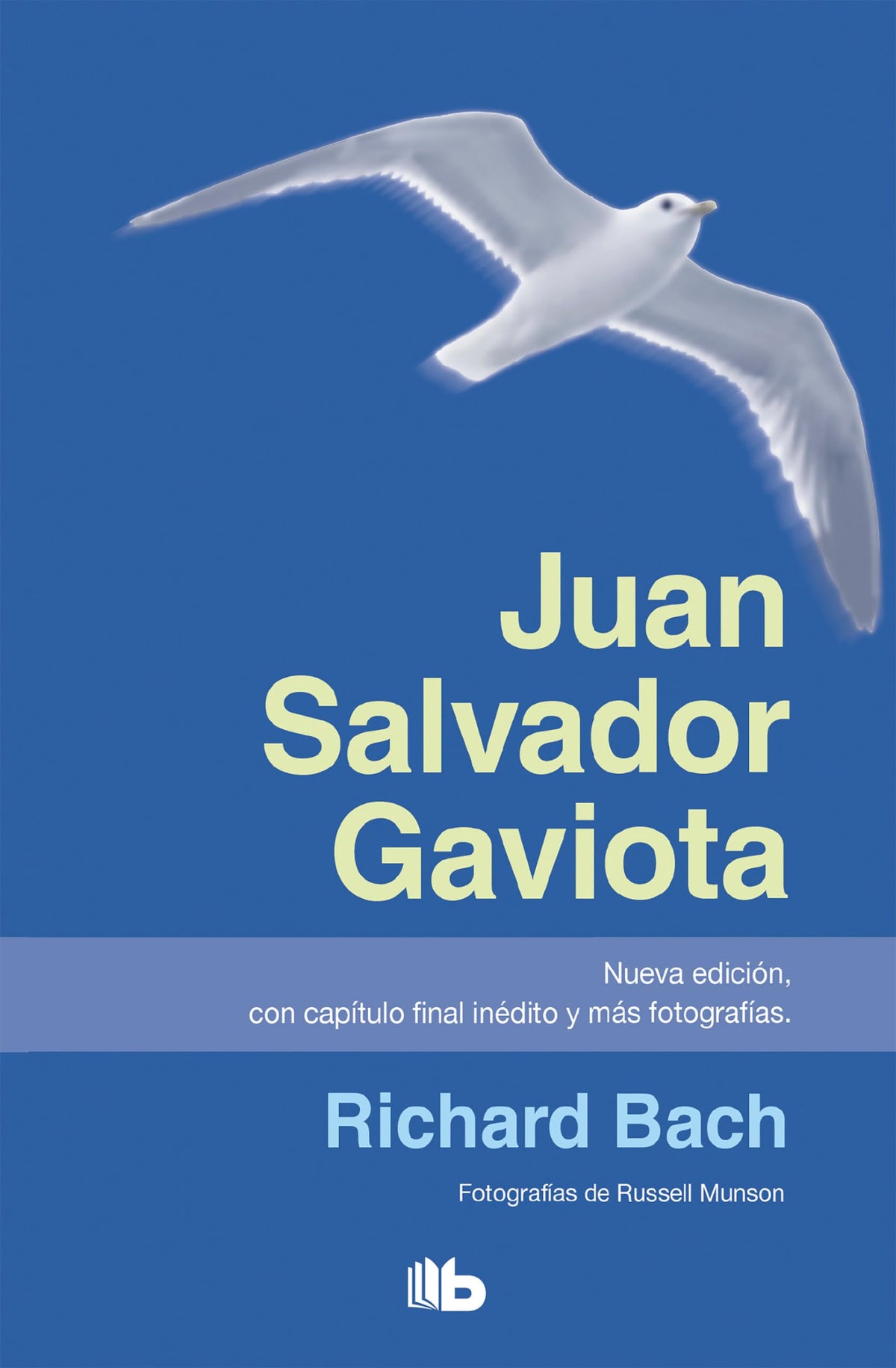 Juan Salvador Gaviota/Jonathan Livingston Seagull