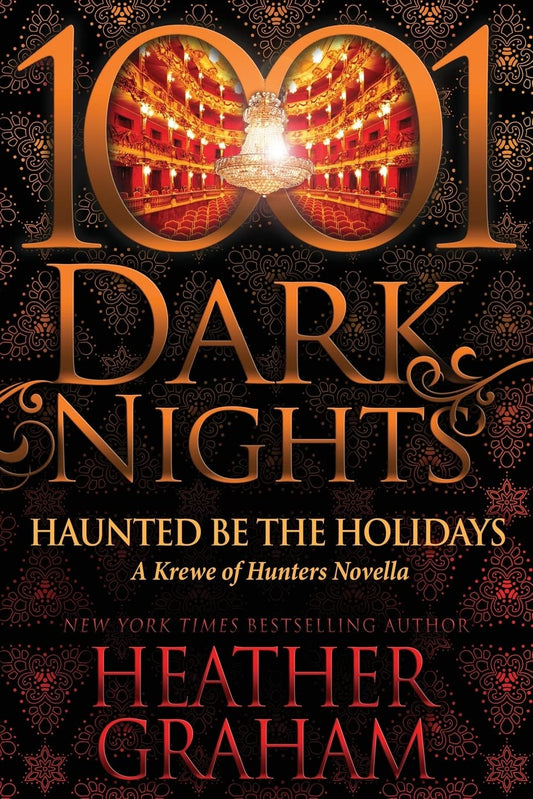 Haunted Be the Holidays: A Krewe of Hunters Novella (1001 Dark Nights) - 1127