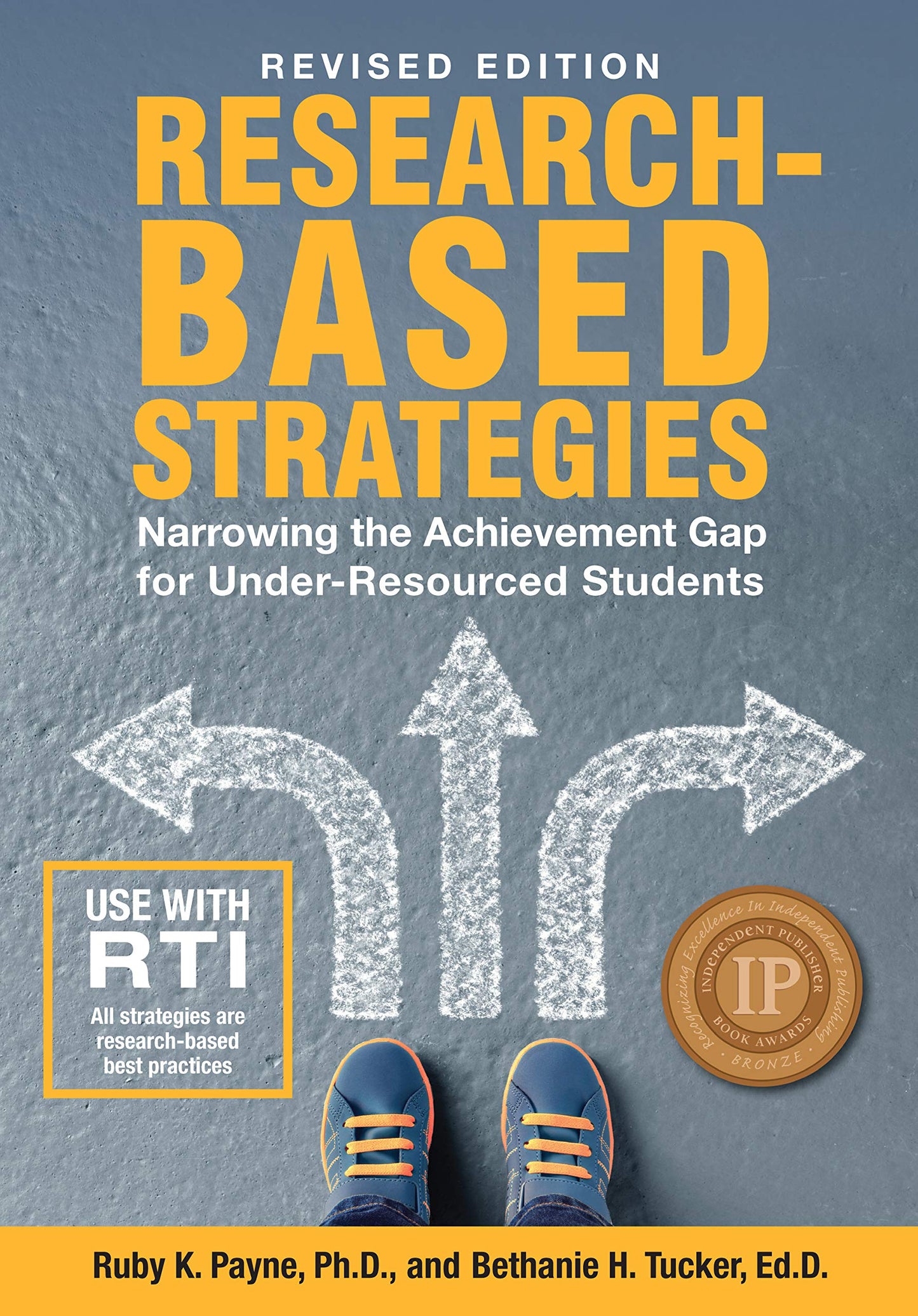 Researched-Based Strategies - Revised Edition:Narrowing the Achievement Gap for Under-Resourced Students